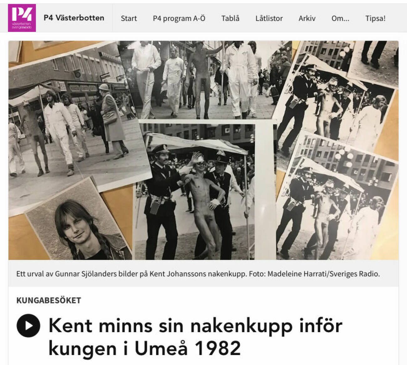 P4 Västerbotten om nakenkuppen mot kungaparet i Umeå 1982