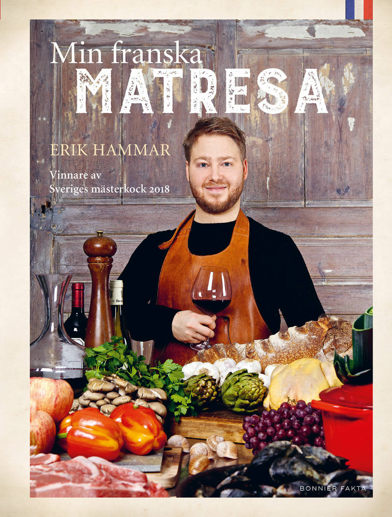 Eriks Hammars kokbok - "Min franska matresa". Den kan du vinna i tidningen i nr 16.