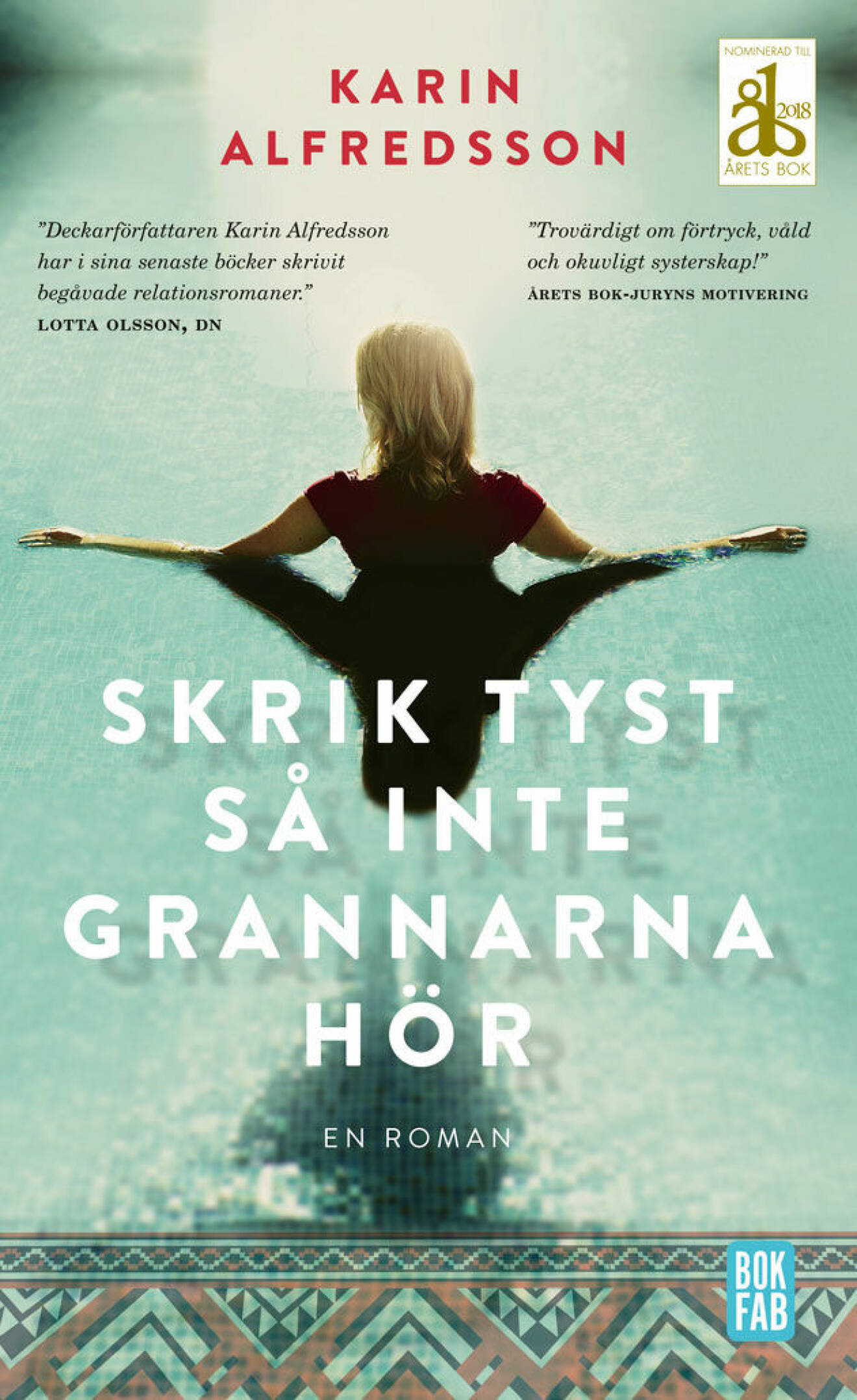 Romanen Skrik tyst så inte grannarna hör av Karin Alfredsson
