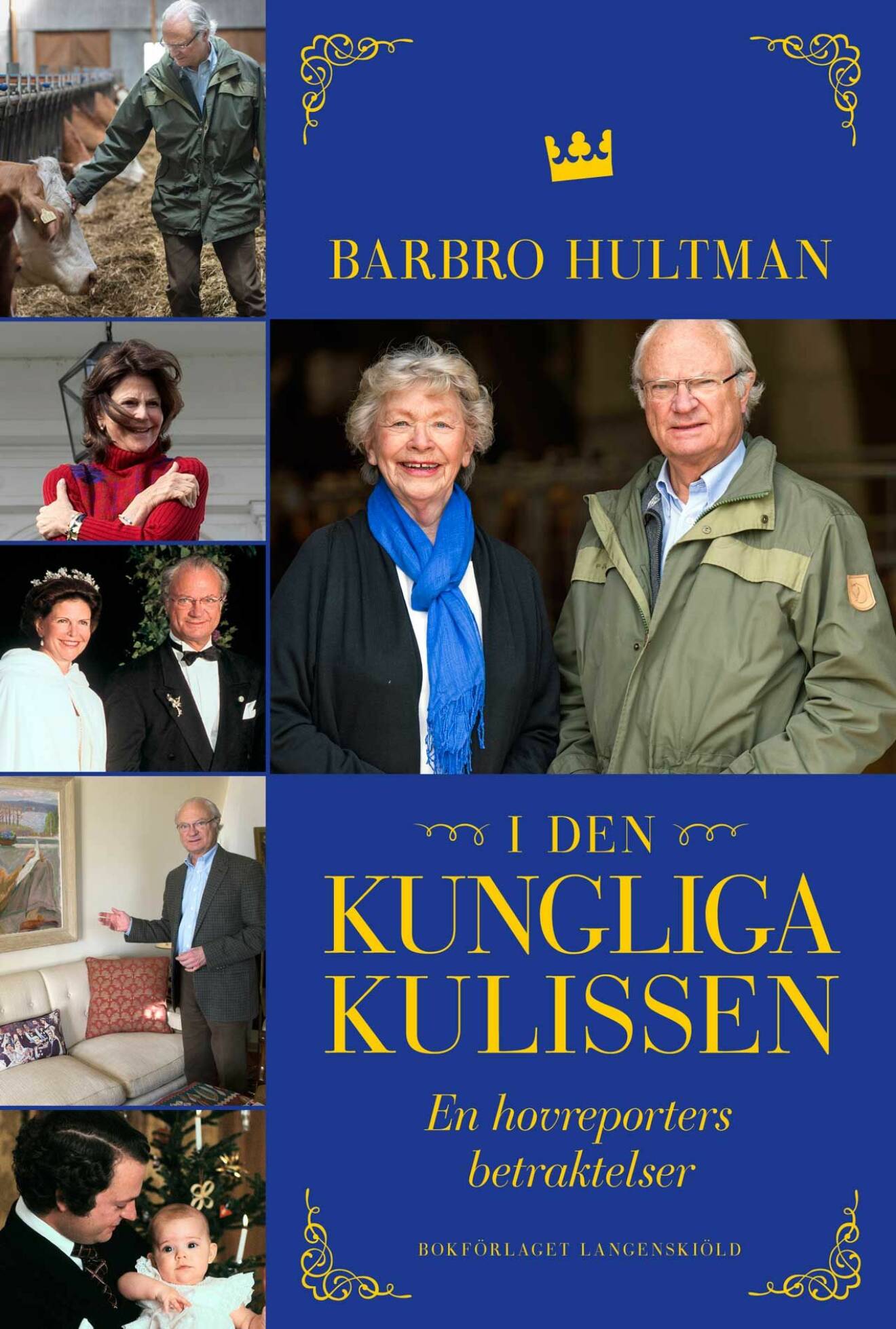 Boktips! Barbro Hultmans bok om kungen får du inte missa!